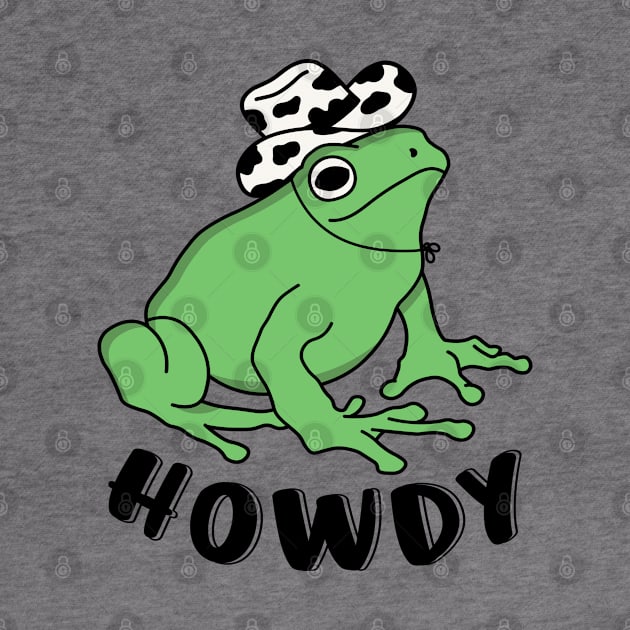 Howdy Funny Frog Wearing Cowboy Hat by Cuteness Klub